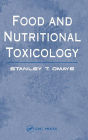 Food and Nutritional Toxicology / Edition 1