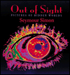 Out of Sight: Pictures of Hidden Worlds