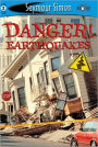 Danger! Earthquakes (SeeMore Readers: Level 2 Series)