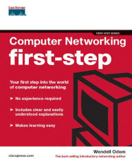 Title: Computer Networking First-Step / Edition 1, Author: Wendell Odom