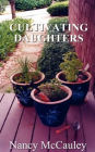 Cultivating Daughters