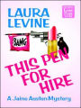 This Pen for Hire (Jaine Austen Series #1)