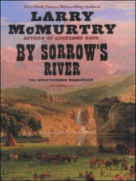 By Sorrow's River (Berrybender Narratives Series #3)