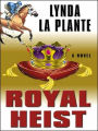 Royal Heist