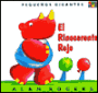 El Rinoceronte Rojo