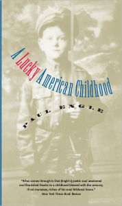 Title: A Lucky American Childhood, Author: Paul Engle