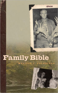 Title: Family Bible, Author: Melissa J. Delbridge