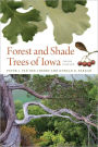 Forest and Shade Trees of Iowa