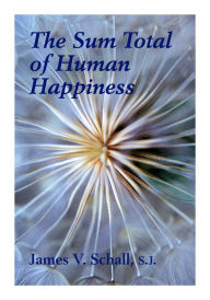 The Sum Total of Human Happiness