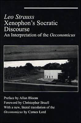 Xenophon's Socratic Discourse: Interpretation Of Oeconomicus