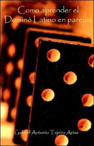 Como Aprender El Domino Latino En Parejas