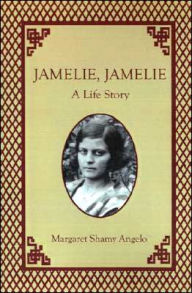 Jamelie, Jamelie: A Life Story