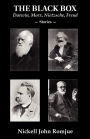 The Black Box: Darwin, Marx, Nietzsche, Freud-Stories