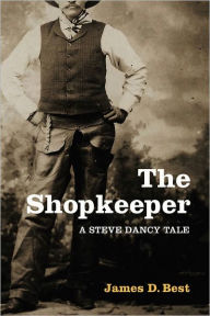 Title: The Shopkeeper, Author: James D Best