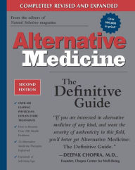 Alternative Medicine: The Definitive Guide / Edition 2