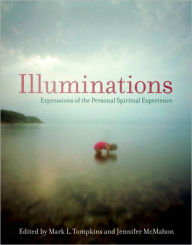 Illuminations: Expressions of the Personal Spiritual Experiences