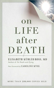 Title: On Life after Death, revised, Author: Elizabeth Kubler-Ross