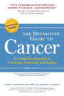 The Definitive Guide to Cancer, 3rd Edition: An Integrative Approach to Prevention, Treatment, and Healing