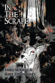 Title: In the Scrape, Author: James Newman