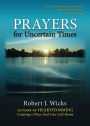 Prayers for Uncertain Times
