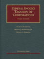 Federal Income Taxation of Corporations / Edition 3