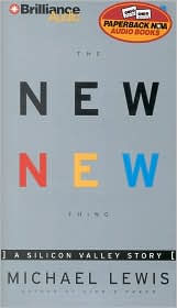 The New New Thing: A Silicon Valley Story