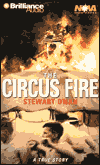 The Circus Fire: A True Story of an American Tragedy
