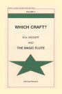 Which Craft?: W. A. Mozart and the Magic Flute