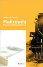 Railroads: Finance and Organizations