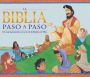 Biblia Paso a Paso (Step by Step Bible Children's Illustrated Bible)
