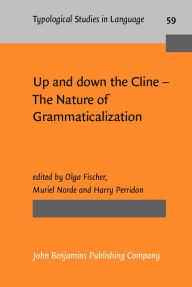 Up and down the Cline: The Nature of Grammaticalization