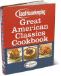 Good Housekeeping Great American Classics Cookbook