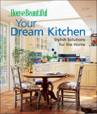 Your Dream Kitchen: Stylish Solutions for the Home