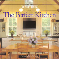 Country Living The Perfect Kitchen