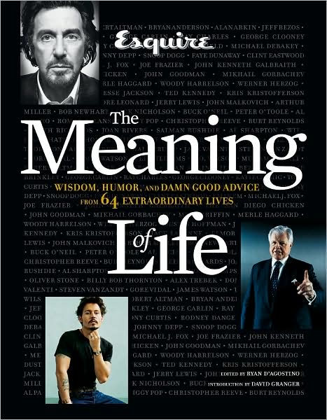 Esquire The Meaning Of Life Wisdom Humor And Damn Good Advice From esquire-the-meaning-of-life-wisdom-humor-and-damn-good-advice-from
