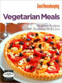 Good Housekeeping Vegetarian Meals: Meatless Recipes Everyone Will Love