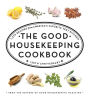 The Good Housekeeping Cookbook: 1,275 Recipes from America's Favorite Test Kitchen