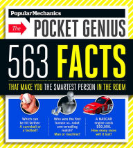 Title: Popular Mechanics The Pocket Genius: 563 Facts That Make You the Smartest Person in the Room, Author: Susan Randol