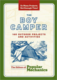 Title: The Boy Camper, Author: Popular Mechanics