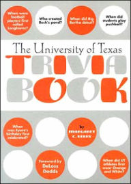 University of Texas Trivia Book