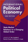 International Political Economy: State-Market Relations in a Changing Global Order / Edition 2