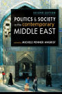 Politics and Society in the Contemporary Middle East / Edition 2