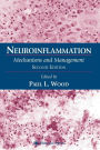 Neuroinflammation: Mechanisms and Management / Edition 2