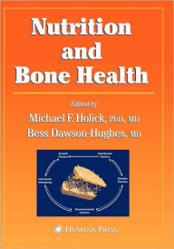 Nutrition and Bone Health / Edition 1