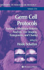 Germ Cell Protocols: Volume 2: Molecular Embryo Analysis, Live Imaging, Transgenesis, and Cloning