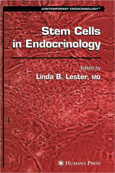 Stem Cells in Endocrinology / Edition 1