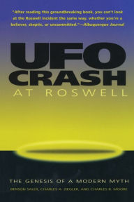 Title: UFO Crash at Roswell: The Genesis of a Modern Myth, Author: Benson Saler