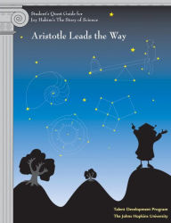 Title: Student's Quest Guide: Aristotle Leads the Way: Aristotle Leads the Way, Author: Johns Hopkins University