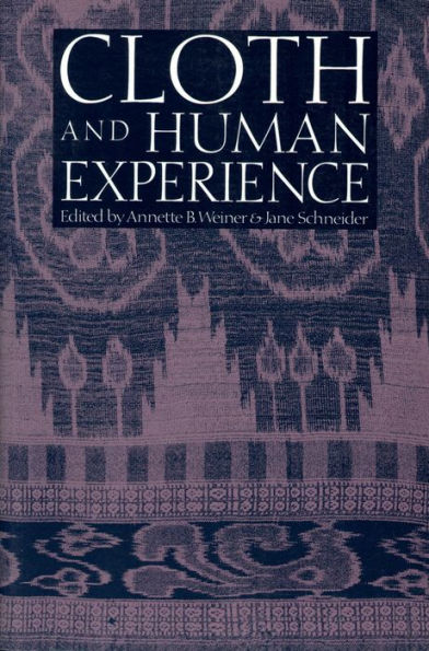 Cloth and Human Experience