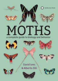 Best seller audio books free download Moths: A Complete Guide to Biology and Behavior by David Lees, Alberto Zilli (English literature) 9781588346544 iBook PDB